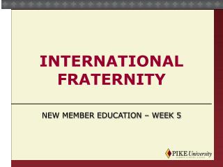 International Fraternity