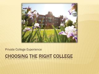 Choosing the Right College