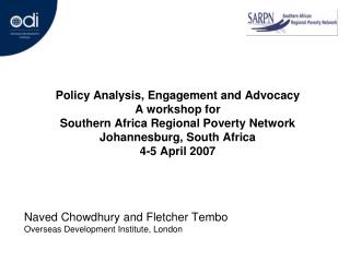 Naved Chowdhury and Fletcher Tembo Overseas Development Institute, London