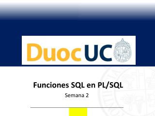 Funciones SQL en PL/SQL