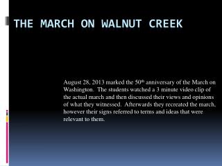 The March on Walnut Creek