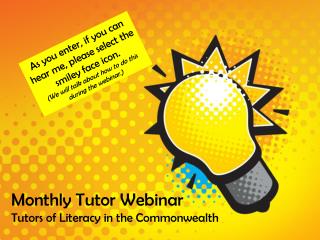 Monthly Tutor Webinar