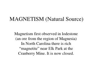 MAGNETISM (Natural Source)