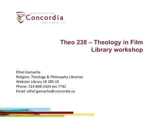 Theo 238 – Theology in Film Library workshop