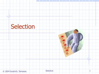 Selection