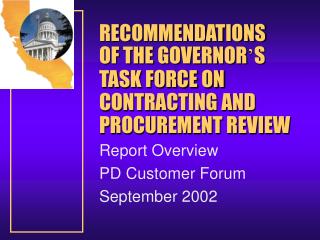 RECOMMENDATIONS OF THE GOVERNOR ’ S TASK FORCE ON CONTRACTING AND PROCUREMENT REVIEW