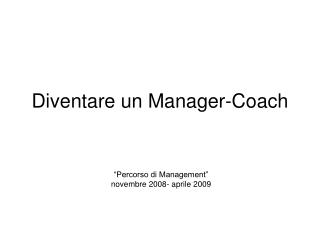 Diventare un Manager-Coach