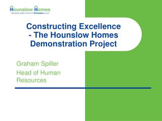 Constructing Excellence - The Hounslow Homes Demonstration Project