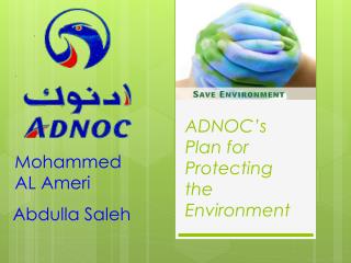 ADNOC’s Plan for Protecting the Environment