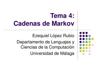 Tema 4: Cadenas de Markov