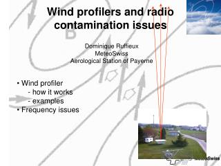 Wind profilers and radio contamination issues