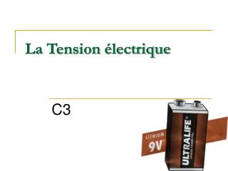 La Tension électrique