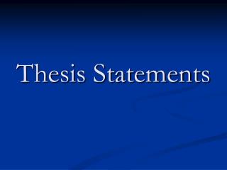 Thesis Statements