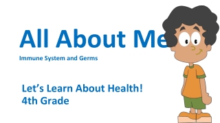All About Me Immune System and Germs