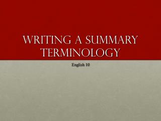 Writing a Summary Terminology