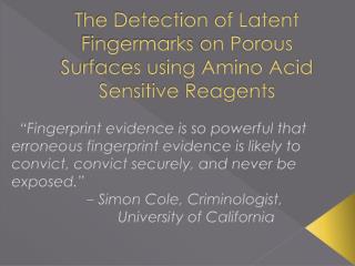 The Detection of Latent Fingermarks on Porous Surfaces using Amino Acid Sensitive Reagents