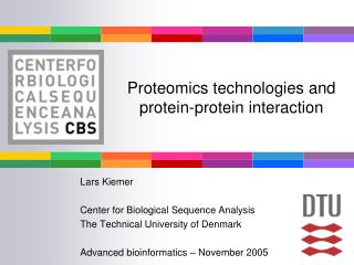 Proteomics technologies and protein-protein interaction