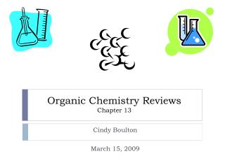 Organic Chemistry Reviews Chapter 13