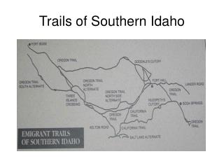 Trails of Southern Idaho