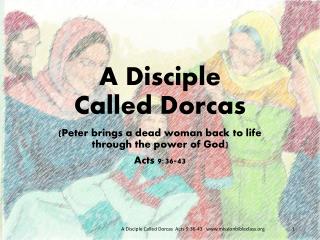 A Disciple Called Dorcas