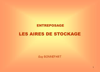 ENTREPOSAGE LES AIRES DE STOCKAGE