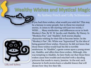 Wealthy Wishes and Mystical Magic