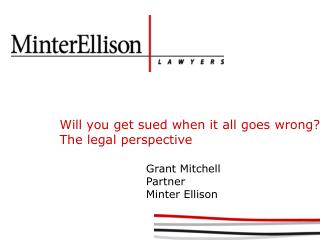 Will you get sued when it all goes wrong? The legal perspective