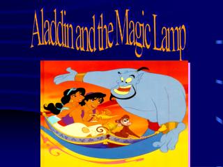 Aladdin and the Magic Lamp