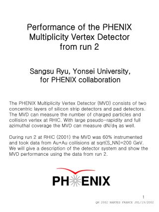 Performance of the PHENIX Multiplicity Vertex Detector from run 2