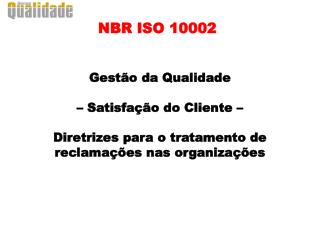 NBR ISO 10002