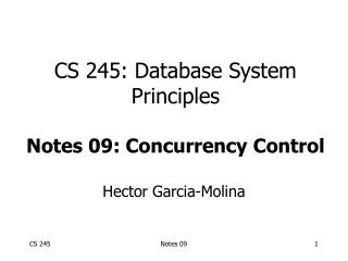 CS 245: Database System Principles Notes 09: Concurrency Control