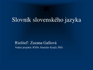 Slovník slovenského jazyka