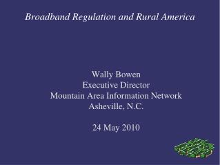 Broadband Regulation and Rural America