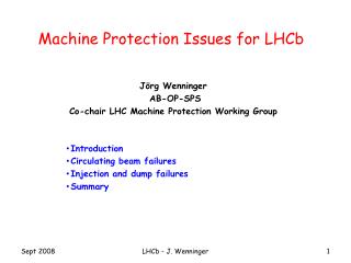 Machine Protection Issues for LHCb