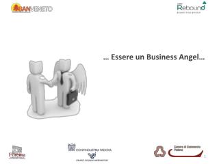 … Essere un Business Angel…