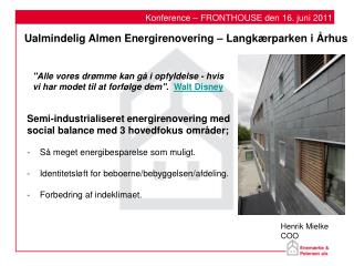 Konference – FRONTHOUSE den 16. juni 2011