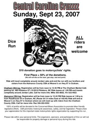 $10 donation goes to motorcyclists’ rights. First Place = 50% of the donations.