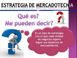 ESTRATEGIA DE MERCADOTECN IA