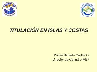 TITULACIÓN EN ISLAS Y COSTAS