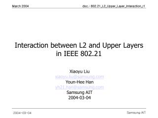 Interaction between L2 and Upper Layers in IEEE 802.21