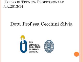 Corso di Tecnica Professionale a.a .201 3/14