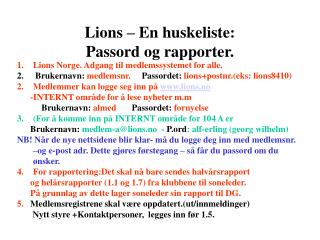 Lions – En huskeliste: Passord og rapporter.