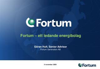 Fortum – ett ledande energibolag