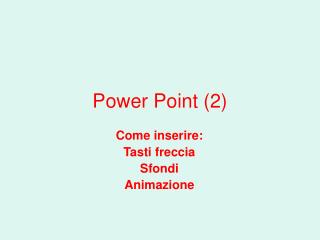 Power Point (2)