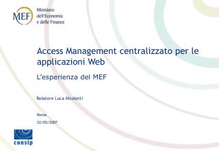Access Management centralizzato per le applicazioni Web