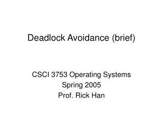 Deadlock Avoidance (brief)