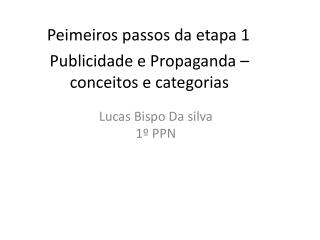 Publicidade e Propaganda – conceitos e categorias