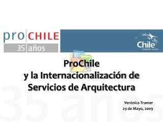 ProChile y la Internacionalización de Servicios de Arquitectura