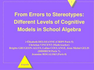 From Errors to Stereotypes: Different Levels of Cognitive Models in School Algebra