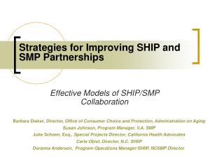 Strategies for Improving SHIP and SMP Partnerships